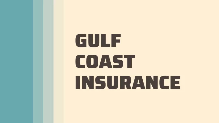 gulf coast insurance