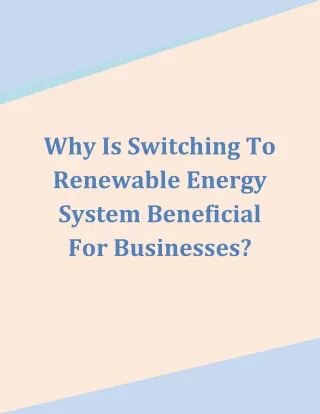 why is switching to renewable energy system