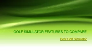 golf simulator features to compare