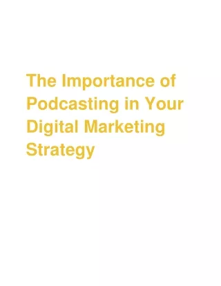 The importance of podcasting in your digital marketing strategy
