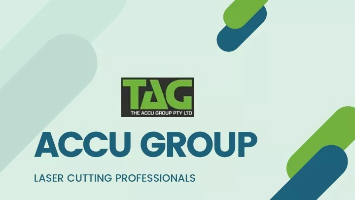 accu group laser cutting professionals
