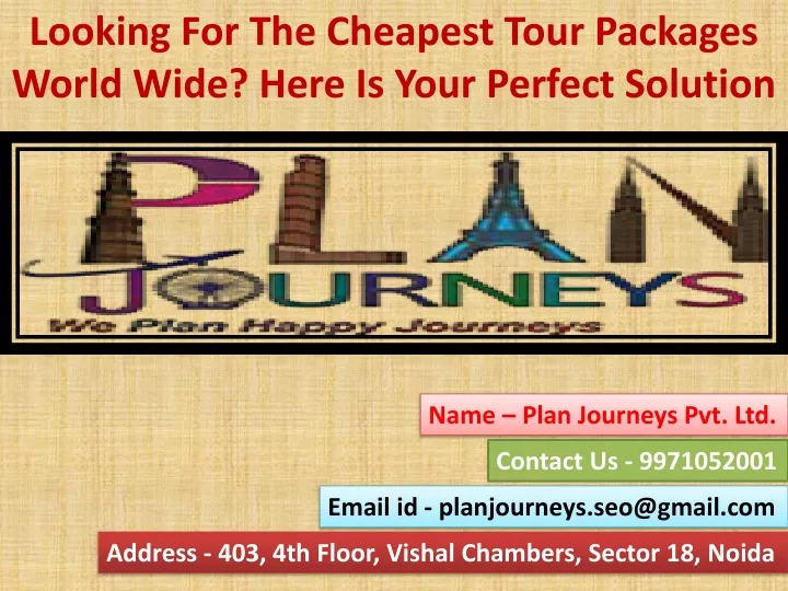 looking for the cheapest tour packages world wide