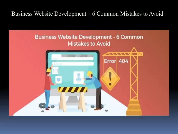 business website development 6 common mistakes