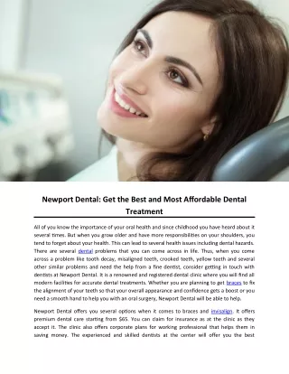 Newport Dental: Get the Best and Most Affordable Dental Treatment