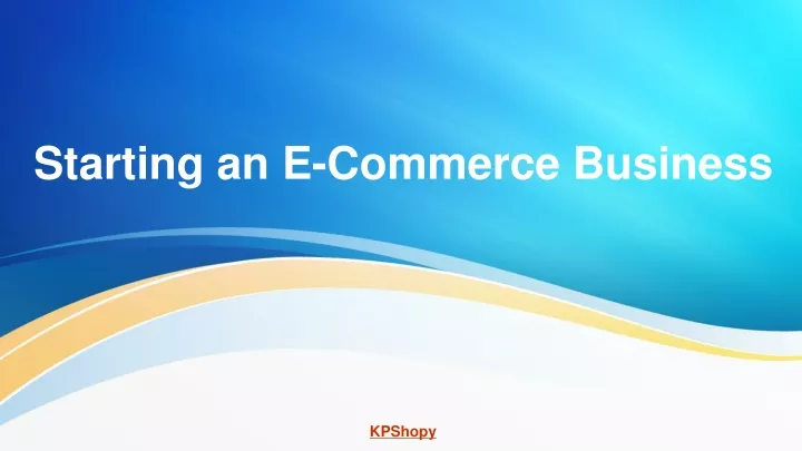 starting an e commerce business