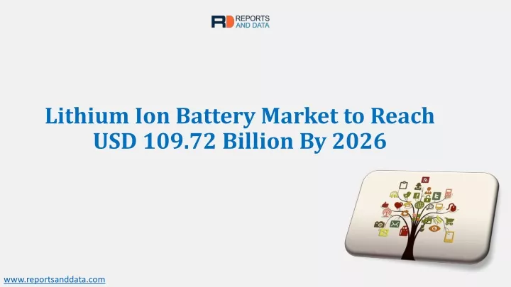 lithium ion battery market to reach