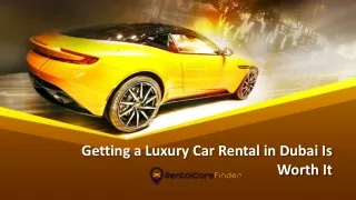 Luxury Car Rentals in Dubai - Best Options to Explore
