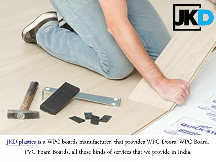 jkd plastics is a wpc boards manufacturer that