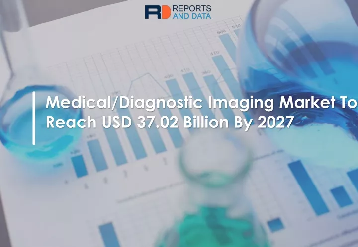 medical diagnostic imaging market to reach