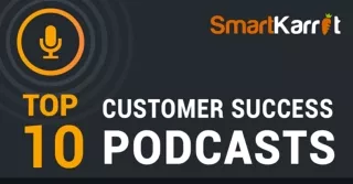 Top 10 Customer Success Podcasts