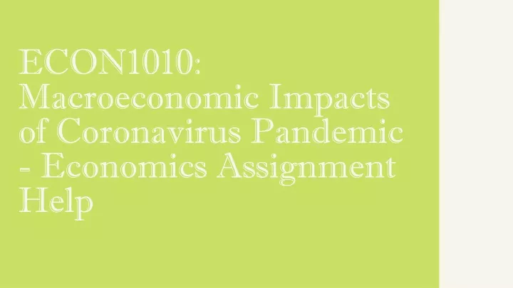 econ1010 macroeconomic impacts of coronavirus