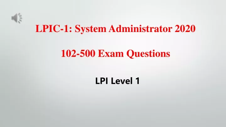 lpic 1 system administrator 2020 102 500 exam