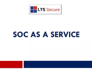 LTS Secure’s SOC-as-a-Service provides comprehensive cyber-security solutions