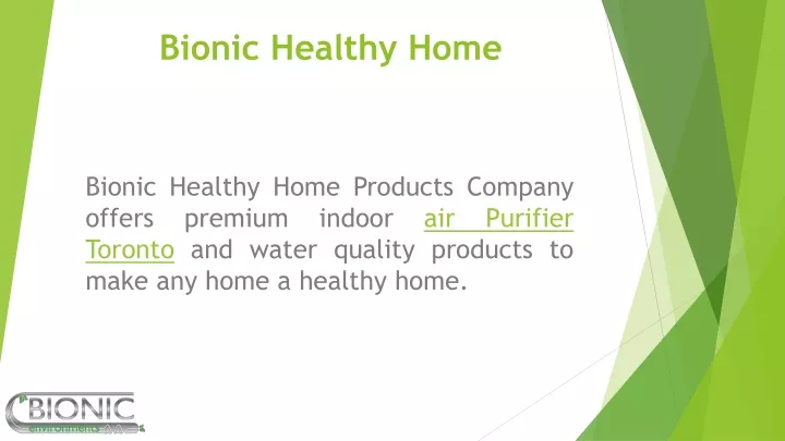 bionic healthy home