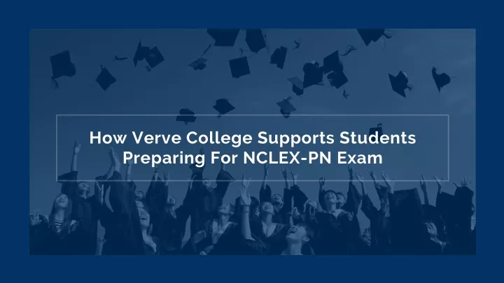 how verve college supports students preparing