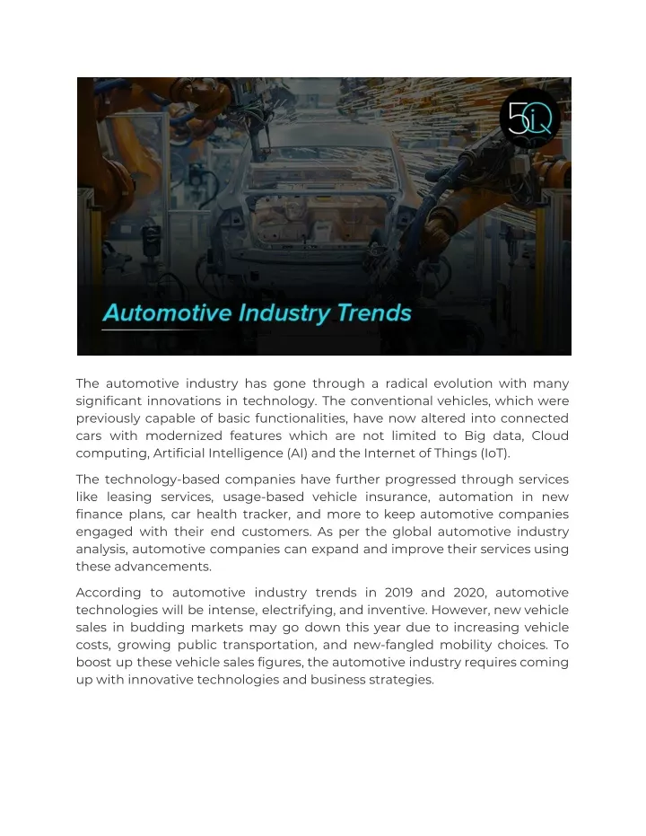 the automotive industry has gone through