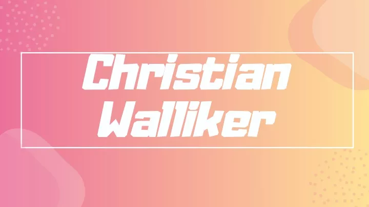 christian walliker