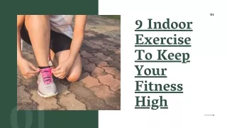 9 Indoor Exercise to keep your Fitness High
