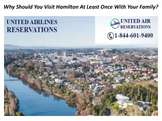 Why Should You Visit Hamilton At Least Once With Your Family?