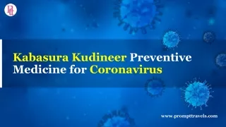 Kabasura Kudineer Preventive Medicine for Coronavirus