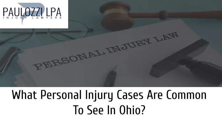 what personal injury cases are common