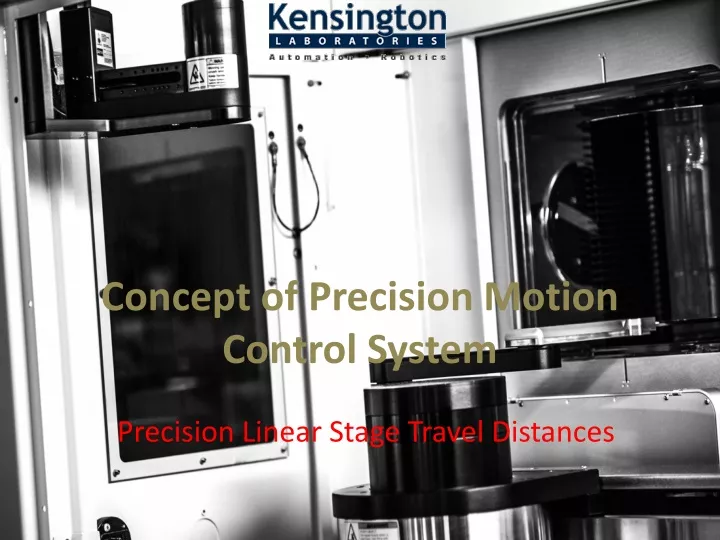 concept of precision motion control system