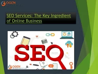 SEO Services: The Key Ingredient of Online Business