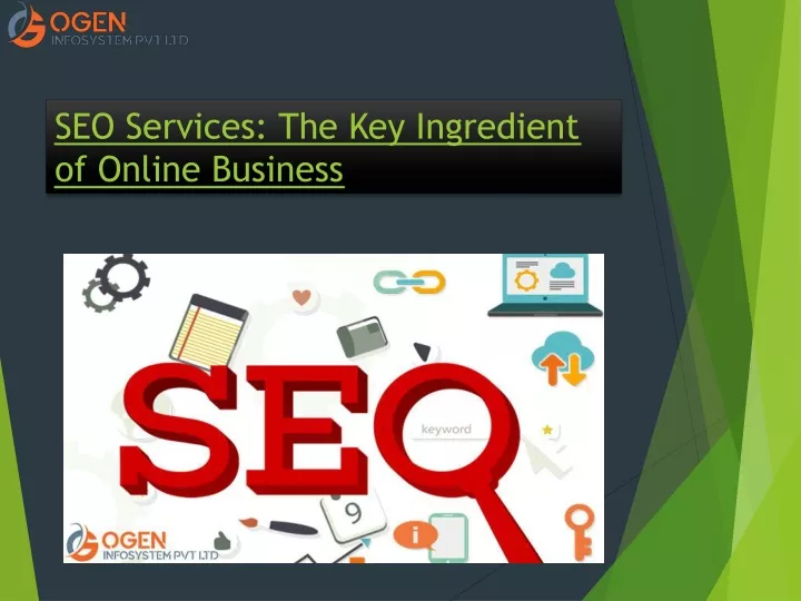 seo services the key ingredient of online business