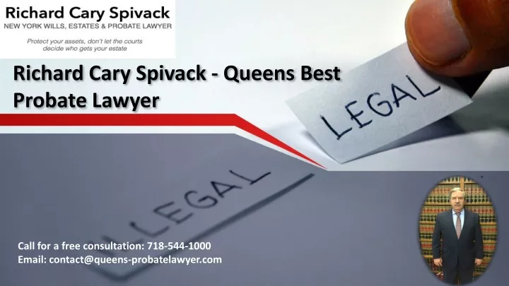 richard cary spivack queens best probate lawyer