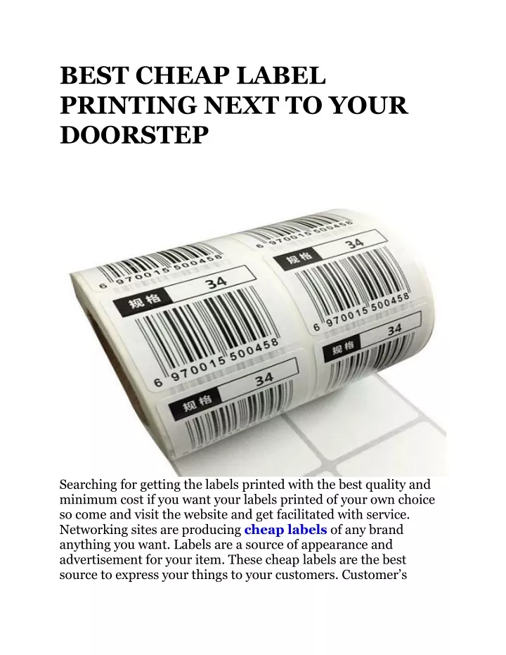 best cheap label printing next to your doorstep