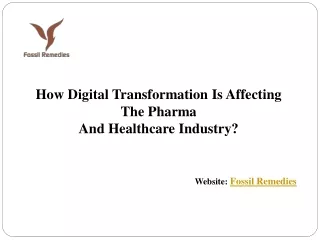 How Digital Transformation Is Affecting The Pharma And Healthcare Industry?