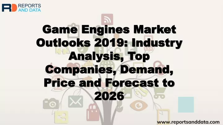 game engines market outlooks 2019 industry