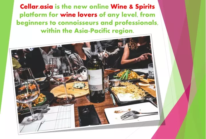 cellar asia is the new online wine spirits