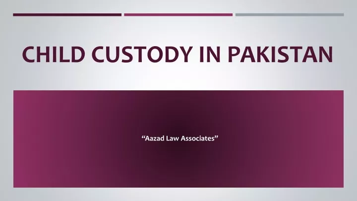 child custody in pakistan
