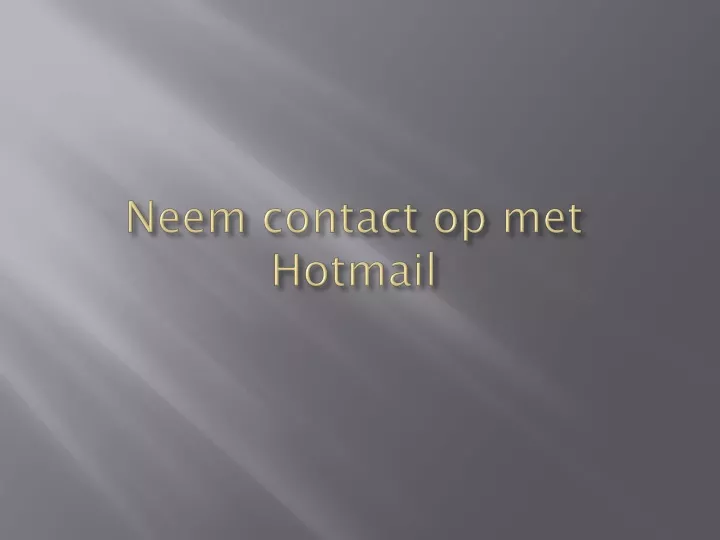 neem contact op met hotmail