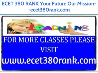 ECET 380 RANK Your Future Our Mission--ecet380rank.com