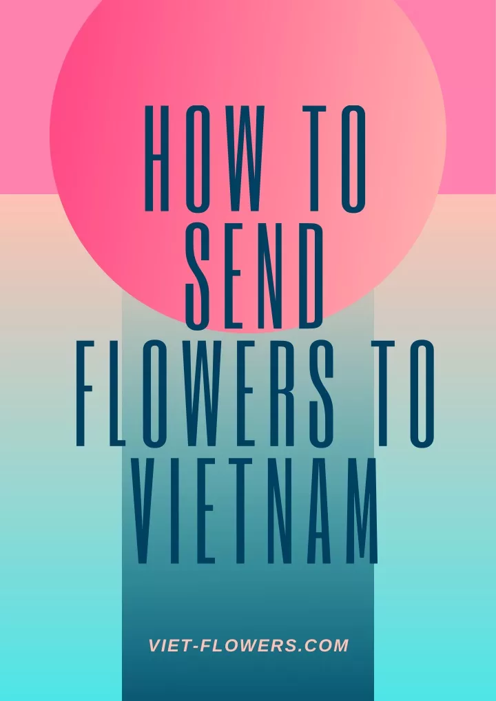 how to send flowers to vietnam