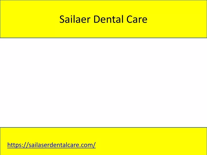 sailaer dental care