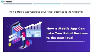 How a Mobile App Can take Your Retail Business to the next level