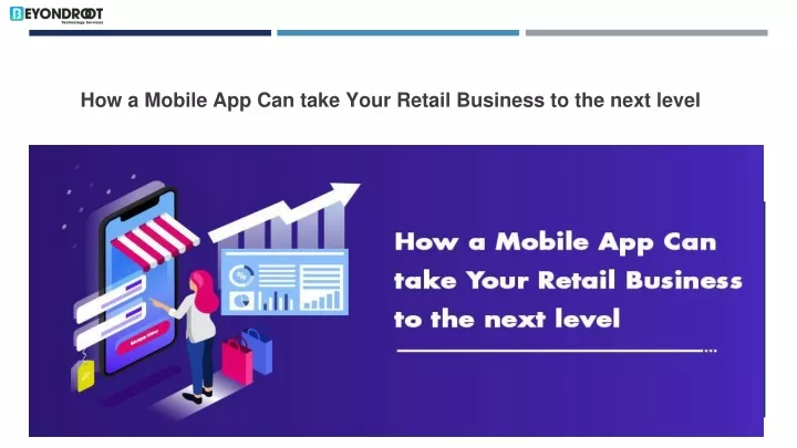 how a mobile app can take your retail business to the next level