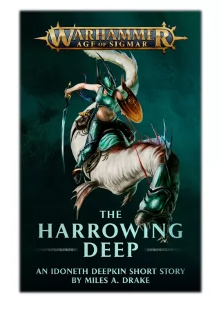[PDF] Free Download The Harrowing Deep By Miles A Drake