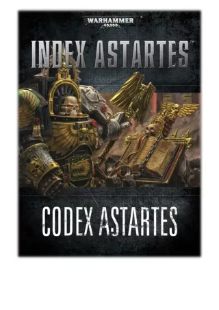 [PDF] Free Download Index Astartes: Codex Astartes By Games Workshop