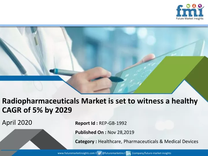 radiopharmaceuticals market is set to witness