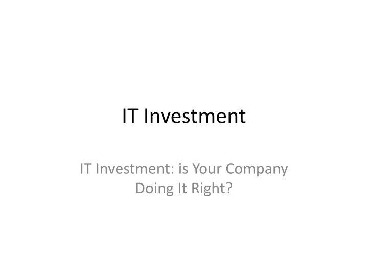 it investment