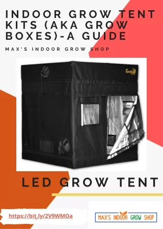 Best Indoor Grow Tent Kits | Guide by Max's Indoor Grow Shop