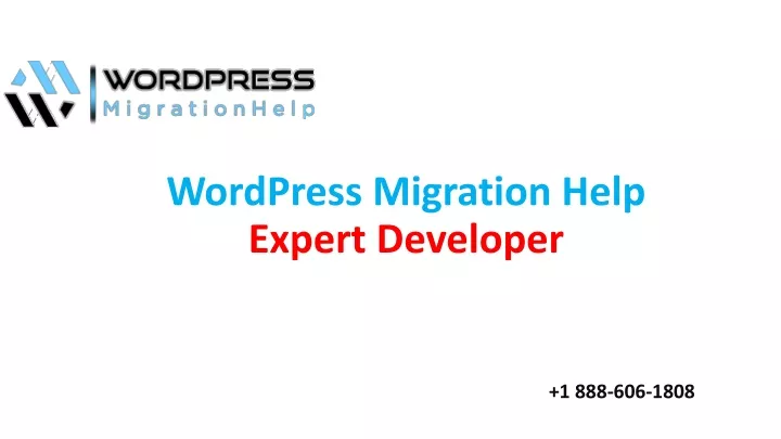 wordpress migration help expert developer