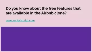 do you know about the free features that