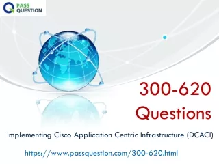 300 620 questions