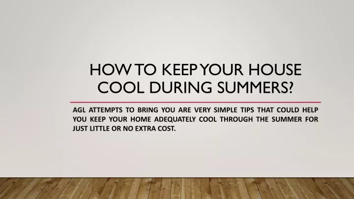 how to keep your house cool during summers
