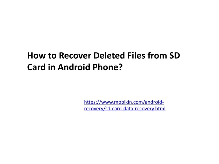 how to recover deleted files from sd card